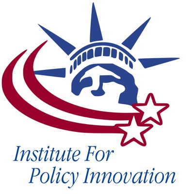 Institute for Policy Innovation (IPI) Podcast:The Institute for Policy Innovation