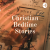 Christian Bedtime Stories - Maggie Kuo
