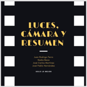 Luces, Cámara y Resumen