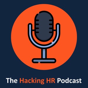 The Hacking HR Podcast