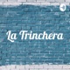 La Trinchera