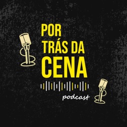 Luciano Scheffer (Produtor e DJ) - Por trás da cena podcast #22