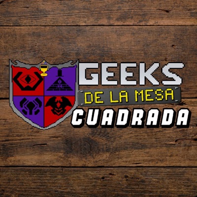 Geeks de la Mesa Cuadrada Geeks de la Mesa Cuadrada