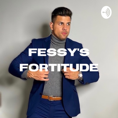Fessy’s Fortitude