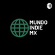 Mundo Indie Mx