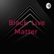 Black Live Matter 