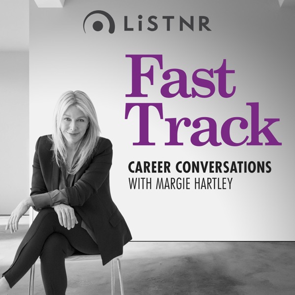 Fast Track: Career conversations with Margie Hartley Artwork