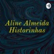 Aline Almeida Historinhas