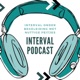 Interval podcast week 13