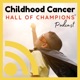 Childhood Cancer Hall of Champions