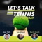 Let's Talk Tennis