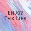 Enjoy The Life artwork