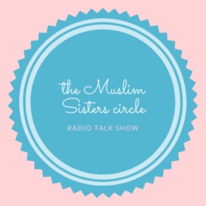 The Muslim sisters circle radio talk show