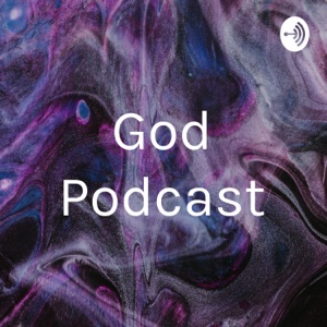 God Podcast