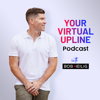 Your Virtual Upline Podcast - Bob Heilig