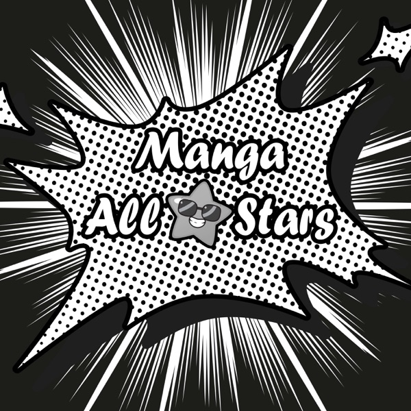 Manga All-Stars Podcast Artwork