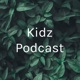 Kidz Podcast