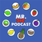 Mr. Podcast