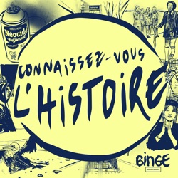 Connaissez-vous l'histoire