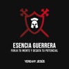 Esencia Guerrera - Forja Tu Mente Y Desata Tu Potencial