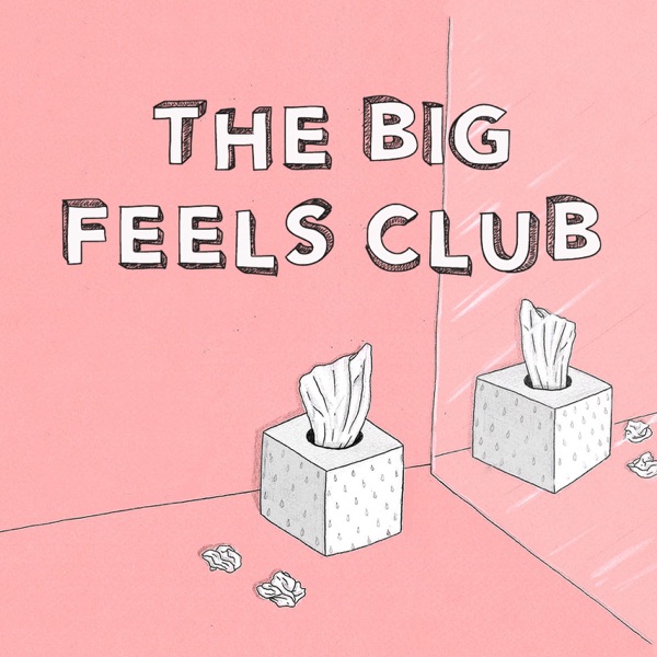 Big Feels Club