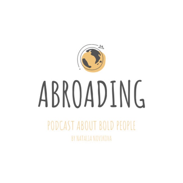 ABROADING: Bold People & Their Journeys Artwork