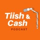 TIISH & CASH - Podcast
