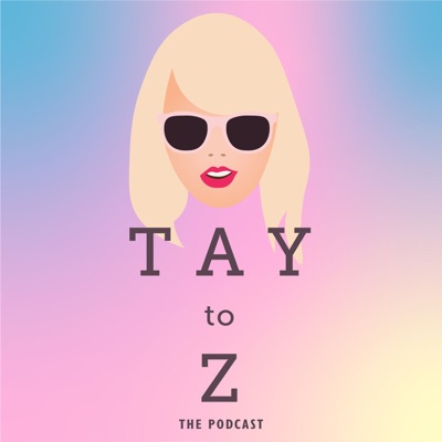 Tay To Z: A Taylor Swift Podcast:Devin and Gab