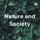 Nature and Society