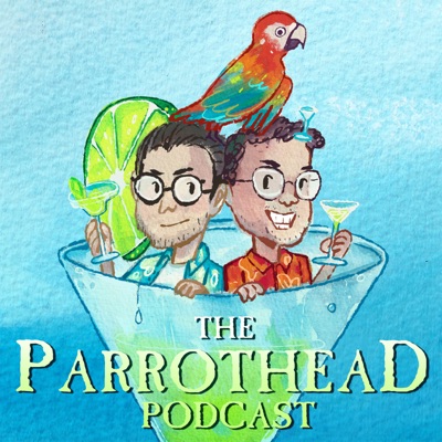 The Parrothead Podcast: All Things Jimmy Buffett:Campfire Media