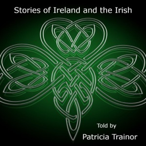 Stories of Ireland and the Irish