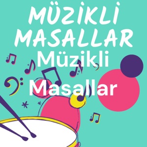 Müzikli Masallar