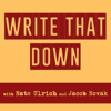 Write That Down - Nate Ulrich and Jacob Novak