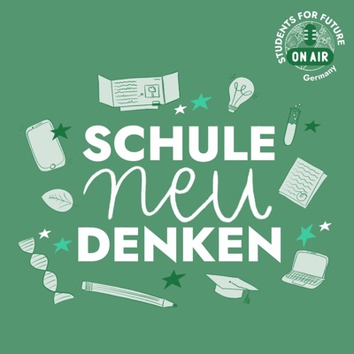 Schule Neu Denken:Students For Future