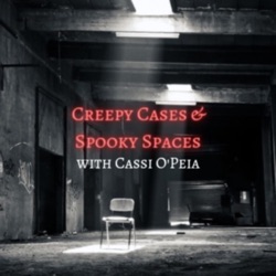 Creepy Cases &amp; Spooky Spaces with Cassi O'Peia