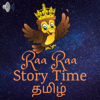 Raa Raa Story Time - Tamil - Raa Raa