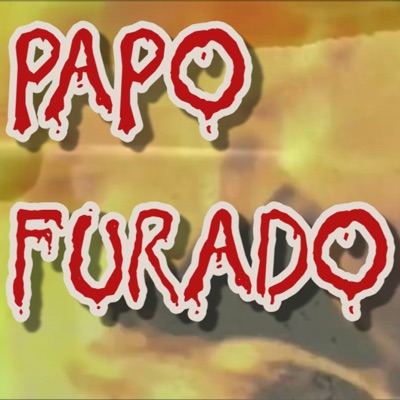 PAPO FURADO - Eduardo Dutra Maia PAPO FURADO - Eduardo Dutra Maia