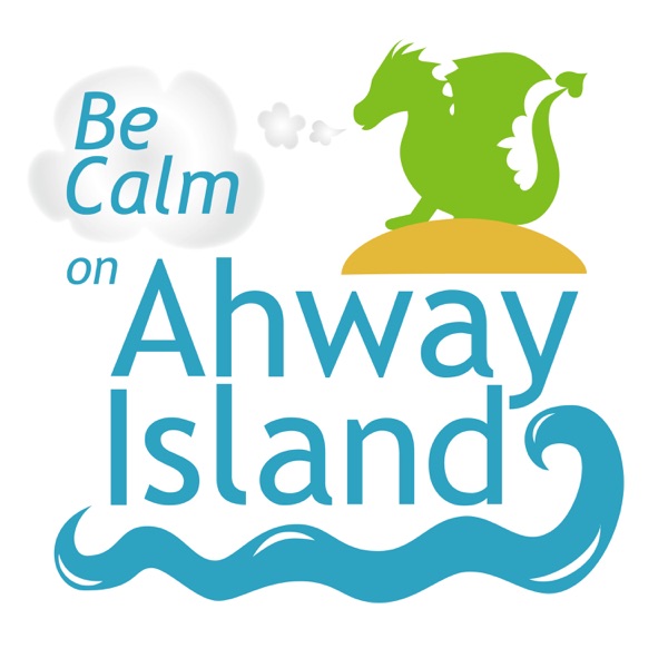 Be Calm on Ahway Island Bedtime Stories Artwork