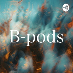 B-pods