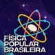 Histórias do Torneio Internacional de Física - Física Popular Brasileira #15