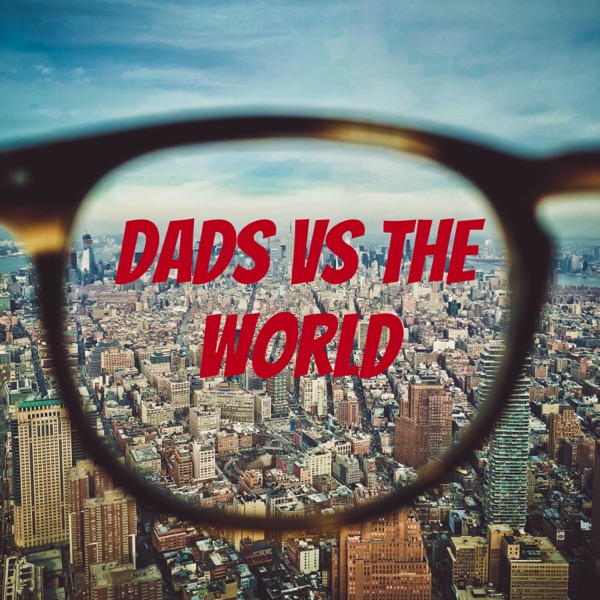 Dads Vs The World Artwork