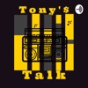Tony's Talk artwork