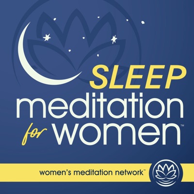 Sleep Meditation for Women Sleep Meditation for Women