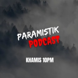 Orang KELAPAN yang tidak sepatutnya ada | Hantu AIR menangis atas bot | Paramistik Podcast