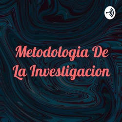 Metodologia De La Investigacion