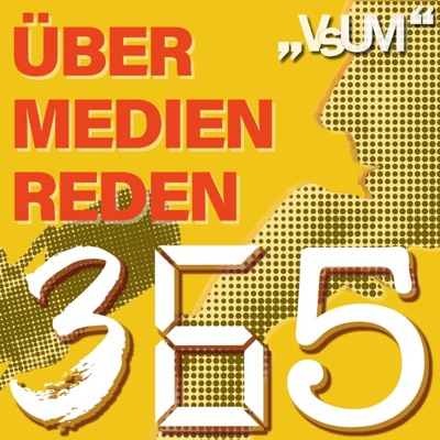 Über Medien Reden - 365, der tägliche Podcast Über Medien Reden - 365, der tägliche Podcast