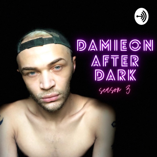Damieon After Dark