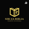 SIRI ZA BIBLIA - SIRI ZA BIBLIA