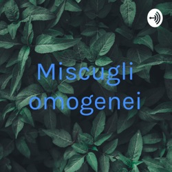 Miscugli omogenei