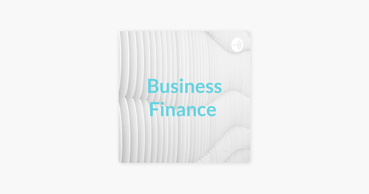  business finance on apple podcasts